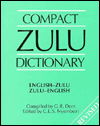 Cover for G.R. Dent · Compact Zulu Dictionary: English-Zulu &amp; Zulu-English (Buch) [6 Revised edition] (1977)