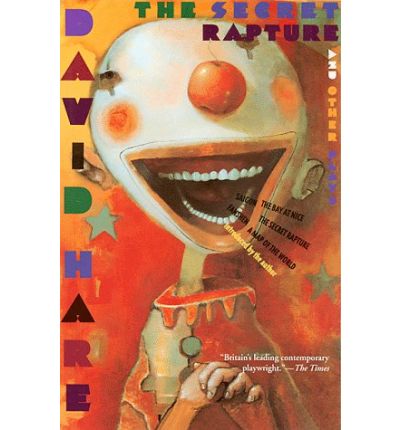 Cover for David Hare · The Secret Rapture and Other Plays (Paperback Book) [1st American Ed edition] (1998)