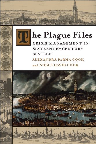 Cover for Noble David Cook · The Plague Files: Crisis Management in Sixteenth-Century Seville (Taschenbuch) [Reprint edition] (2012)