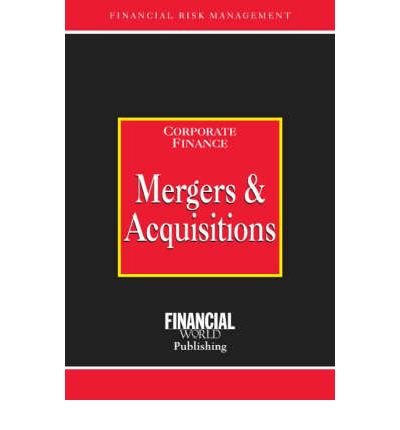 Cover for Brian Coyle · Mergers and Acquisitions - Risk Management Series: Corporate Finance (Hardcover Book) [Revised edition] (2001)