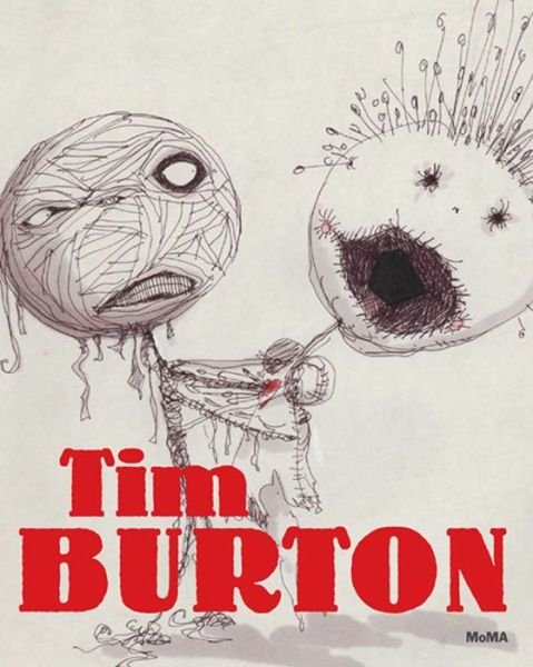 Tim Burton - Ron Magliozzi - Livres - Museum of Modern Art - 9780870707605 - 19 octobre 2009