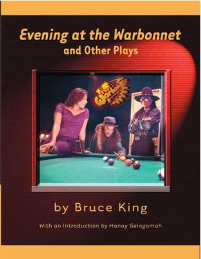 Cover for Bruce King · Evening at the Warbonnet and Other Plays (Paperback Book) (2006)