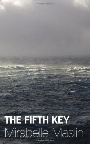 Cover for Mirabelle Maslin · The Fifth Key (Paperback Book) (2008)