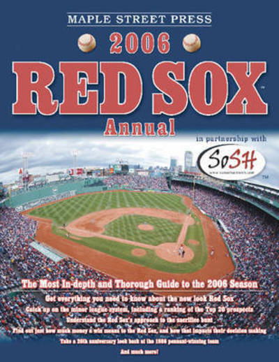 Cover for James Walsh · Maple Street Press 2006 Red Sox Annual (Maple Street Press Red Sox Annual) (Paperback Book) (2006)