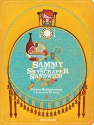 Cover for Lorraine Francis · Sammy and the Skyscraper Sandwich (Kartonbuch) (2012)