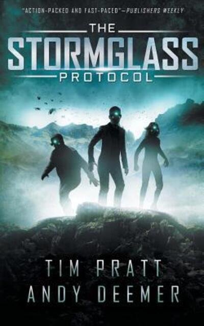 Cover for Tim Pratt · The Stormglass Protocol (Taschenbuch) (2013)