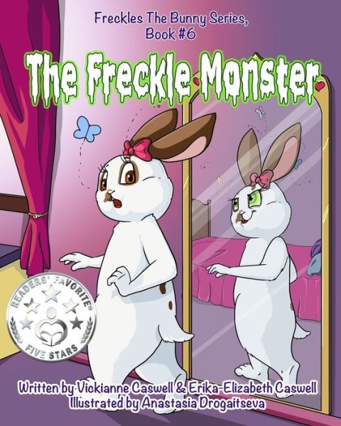 Cover for Vickianne Caswell · The Freckle Monster (Paperback Book) (2015)