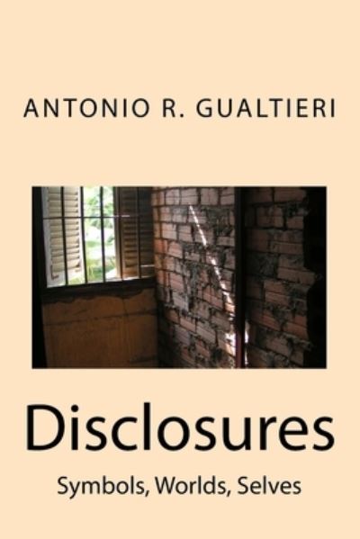 Cover for Antonio R. Gualtieri · Disclosures (Paperback Book) (2016)