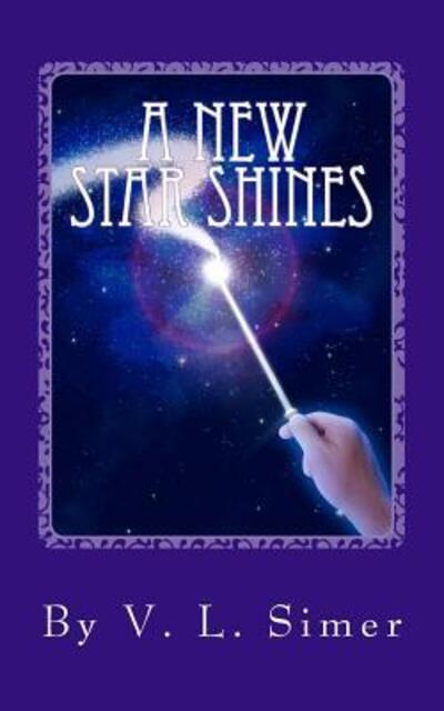 Cover for V L Simer · A New Star Shines (Paperback Book) (2017)