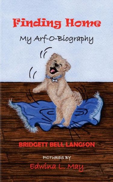 Bridgett Bell Langson · Finding Home (Paperback Book) (2018)