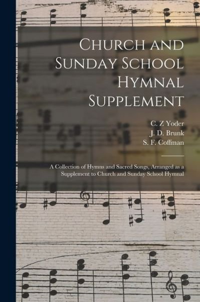 Cover for C Z Yoder · Church and Sunday School Hymnal Supplement (Paperback Book) (2021)