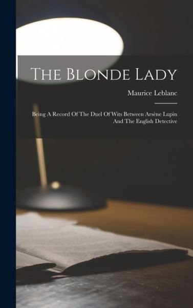 Cover for Maurice LeBlanc · Blonde Lady (Bok) (2022)