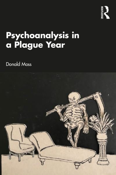 Cover for Moss, Donald, PhD · Psychoanalysis in a Plague Year (Paperback Book) (2022)