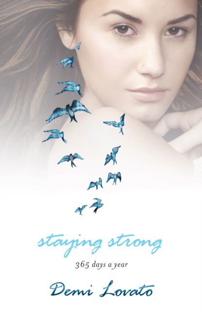 Cover for Demi Lovato · Staying Strong (Paperback Book) (2024)