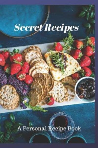 Cover for Dually Noted · Secret Recipes (Paperback Bog) (2019)