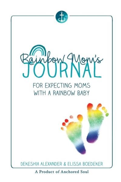 Cover for Dekeshia Alexander · Rainbow Mom's Journal (Paperback Bog) (2021)