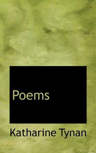 Cover for Katharine Tynan · Poems (Paperback Book) (2009)