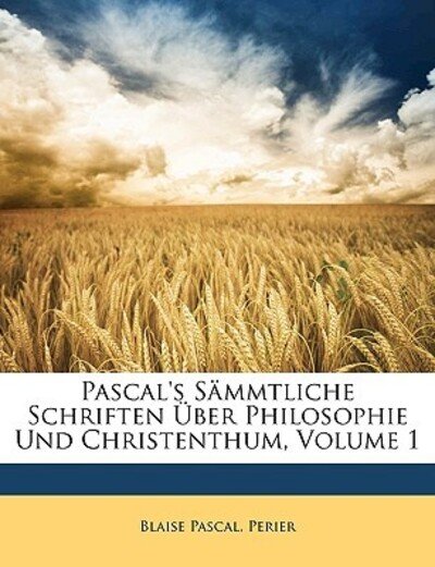 Cover for Pascal · Pascal's Sämmtliche Schriften Üb (Bog)