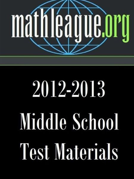 Cover for Tim Sanders · Middle School Test Materials 2012-2013 (Paperback Book) (2013)