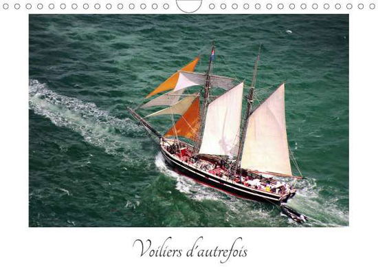 Voiliers d'autrefois (Calendri - Frédéric - Kirjat -  - 9781325545605 - 