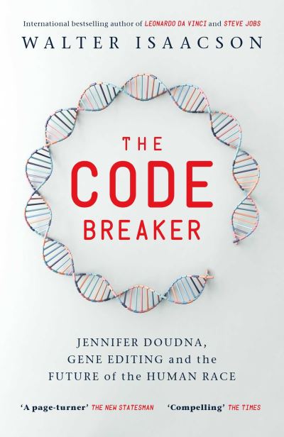 The Code Breaker - Walter Isaacson - Livros - Simon & Schuster Ltd - 9781398518605 - 12 de maio de 2022