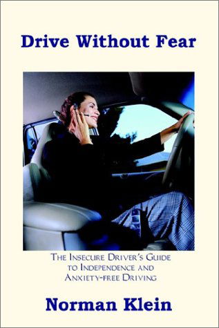 Cover for Norman Klein · Drive Without Fear (Hardcover Book) (2002)