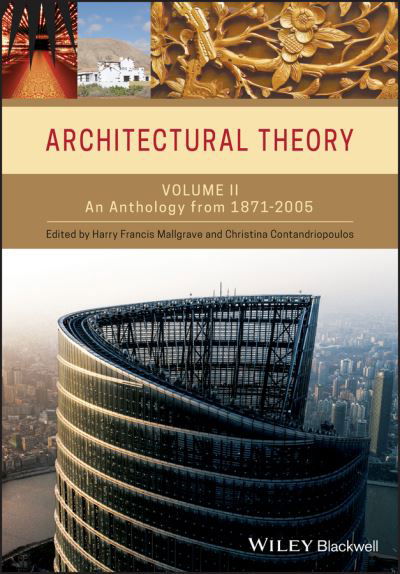 Cover for HF Mallgrave · Architectural Theory, Volume 2: An Anthology from 1871 to 2005 (Paperback Bog) (2008)