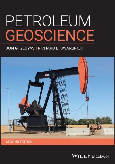 Cover for Gluyas, Jon G. (Acorn Oil &amp; Gas Ltd &amp; University of Durham) · Petroleum Geoscience (Paperback Book) (2021)