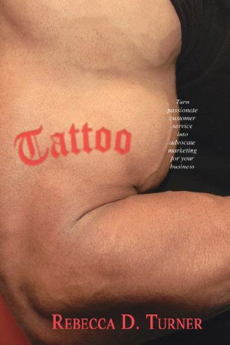Cover for Rebecca D. Turner · Tattoo (Hardcover Book) (2006)