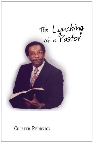 Cover for Chester Reddrick · The Lynching of  a Pastor (Paperback Book) (2010)