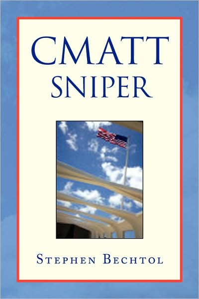Cover for Stephen Bechtol · Cmatt Sniper (Paperback Book) (2008)
