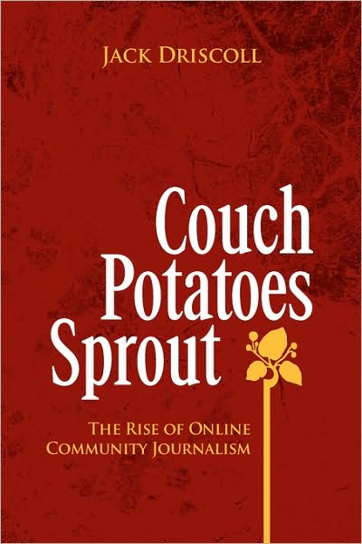 Cover for Jack Driscoll · Couch Potatoes Sprout (Hardcover Book) (2008)
