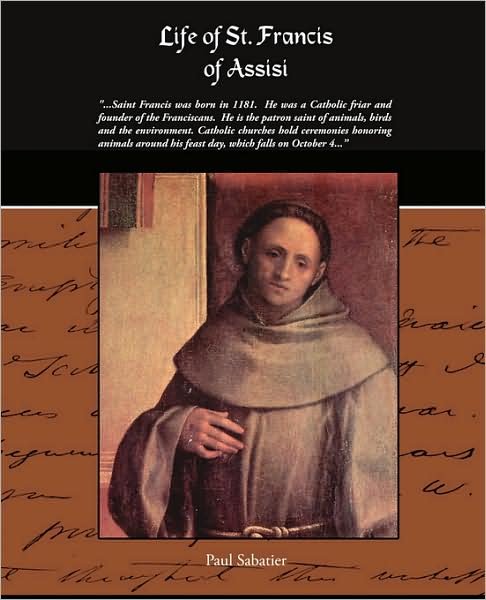 Cover for Paul Sabatier · Life of St. Francis of Assisi (Paperback Book) (2008)