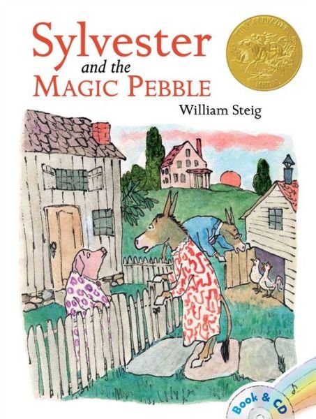 Cover for William Steig · Sylvester and the Magic Pebble [with CD (Audio)] (Paperback Book) (2012)