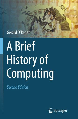 Cover for Gerard O'Regan · A Brief History of Computing (Paperback Book) [2nd ed. 2012 edition] (2014)