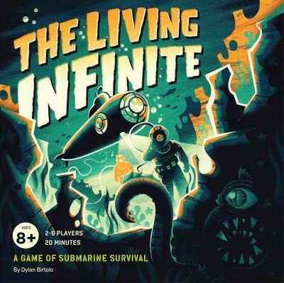 Cover for Dylan Birtolo · The Living Infinite: A Game of Submarine Survival (SPIL) (2021)