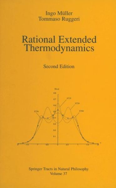 Cover for Ingo Mueller · Rational extended thermodynamics - Springer Tracts in Natural Philosophy (Paperback Book) [2nd ed. 1998. Softcover reprint of the original 2n edition] (2011)