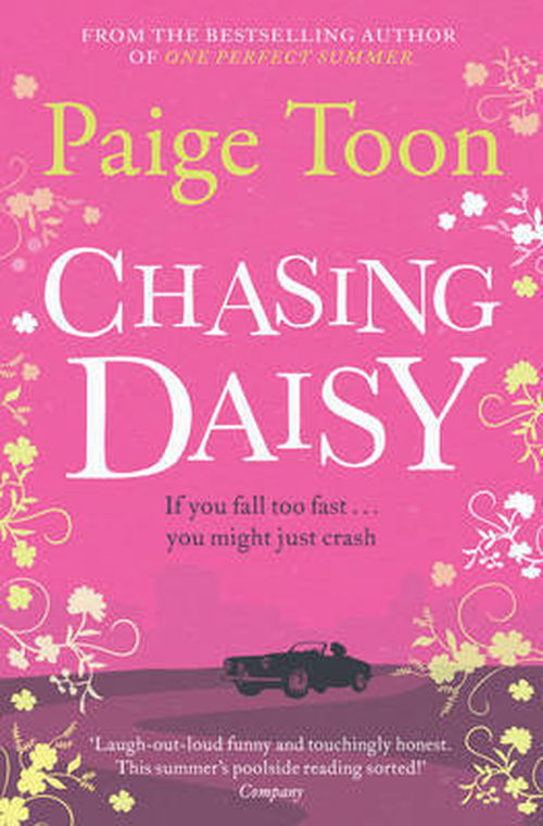 Chasing Daisy - Paige Toon - Boeken - Simon & Schuster Ltd - 9781471129605 - 6 juni 2013