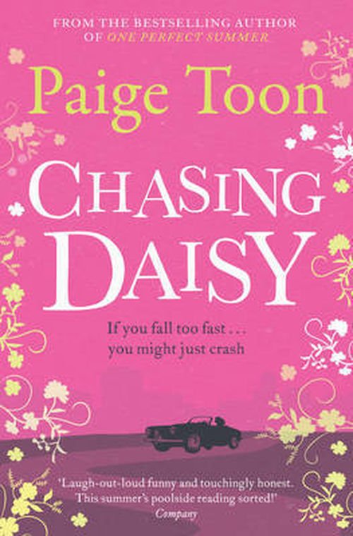 Chasing Daisy - Paige Toon - Bøger - Simon & Schuster Ltd - 9781471129605 - 6. juni 2013