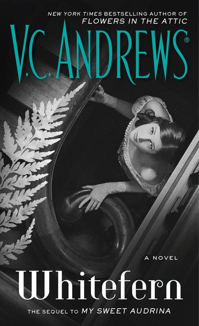 Cover for Virginia Andrews · Whitefern (Paperback Book) (2016)
