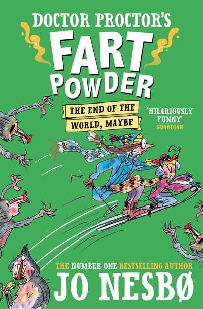 Doctor Proctor's Fart Powder: The End of the World.  Maybe. - Jo Nesbo - Bøger - Simon & Schuster Ltd - 9781471174605 - 8. marts 2018