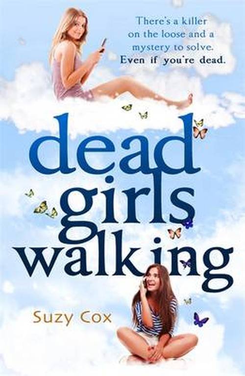 Cover for Suzy Cox · Dead Girls Walking (Taschenbuch) (2014)