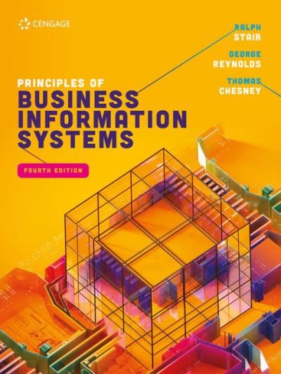 Cover for Stair, Ralph (Professor Emeritus) · Principles of Business Information Systems (Paperback Book) (2020)