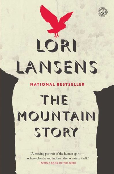 Cover for Lori Lansens · The Mountain Story (Paperback Book) (2016)