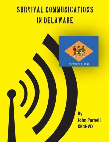 Cover for John Parnell · Survival Communications in Delaware (Paperback Bog) (2012)