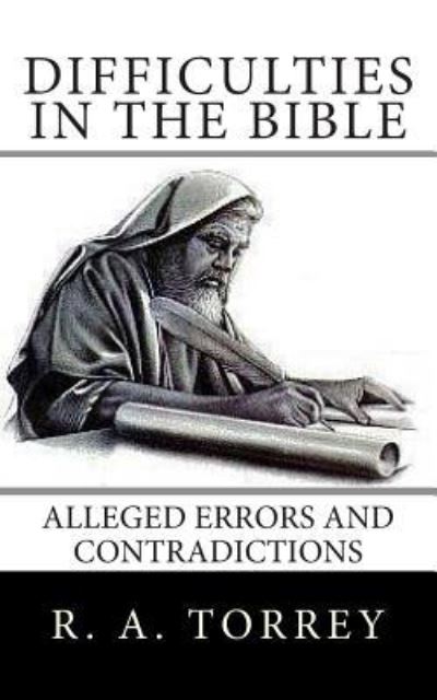 Difficulties in the Bible - Edward D Andrews - Książki - Createspace Independent Publishing Platf - 9781478229605 - 11 lipca 2012