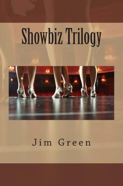 Cover for Jim Green · Showbiz Trilogy (Pocketbok) (2012)