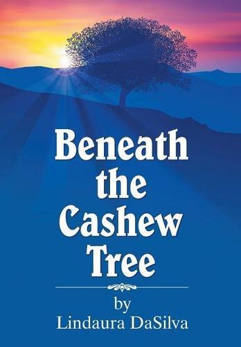 Cover for Lindaura Dasilva · Beneath the Cashew Tree (Paperback Book) (2014)