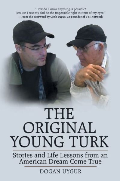 Cover for Dogan Uygur · Original Young Turk (Buch) (2020)