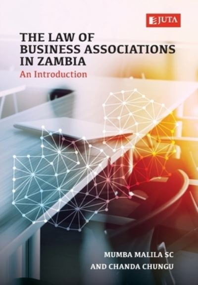 Cover for Mumba Malila · The Law of Business Associations in Zambia (Paperback Book) (2019)